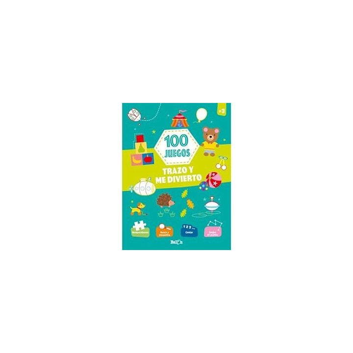 100 JUEGOS. TRAZO Y ME DIVIERTO.